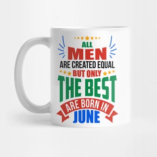 JUNE Birthday Special - MEN Mug